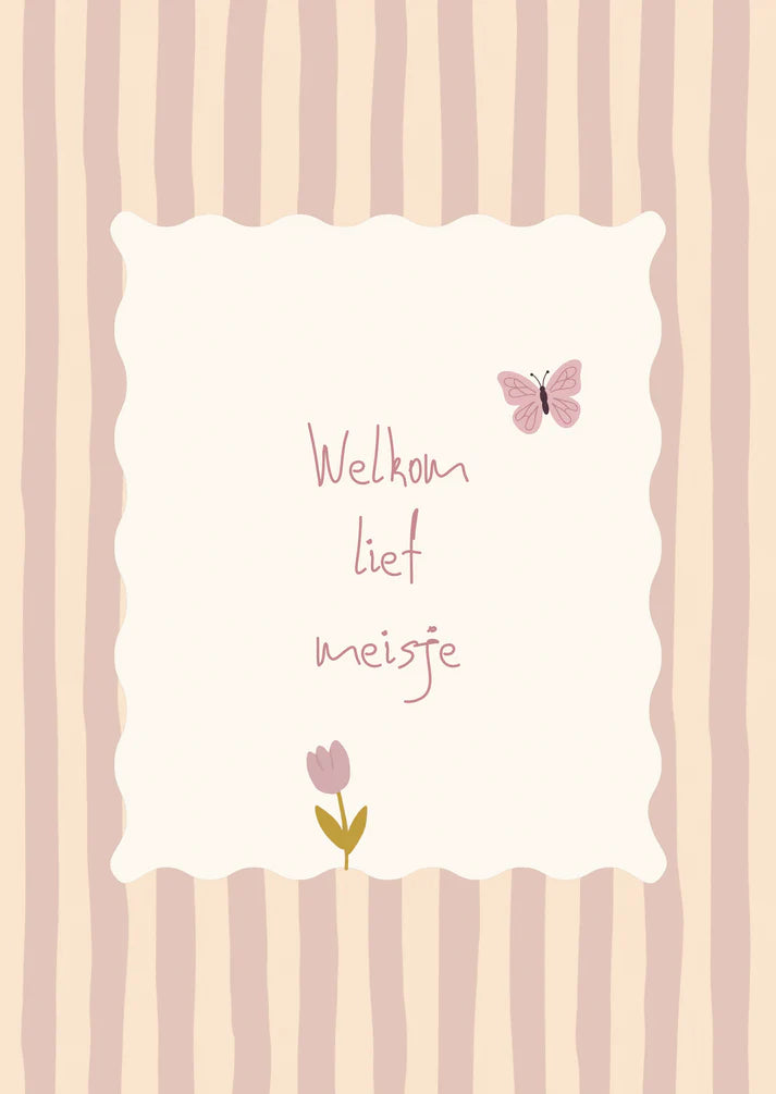 Kaart welkom lief meisje tulp en vlinder