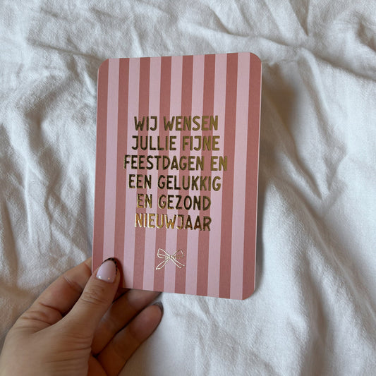 Kerstkaart Goudfolie Wij Wensen Jullie Fijne Feestdagen En Een Gelukkig Nieuwjaar