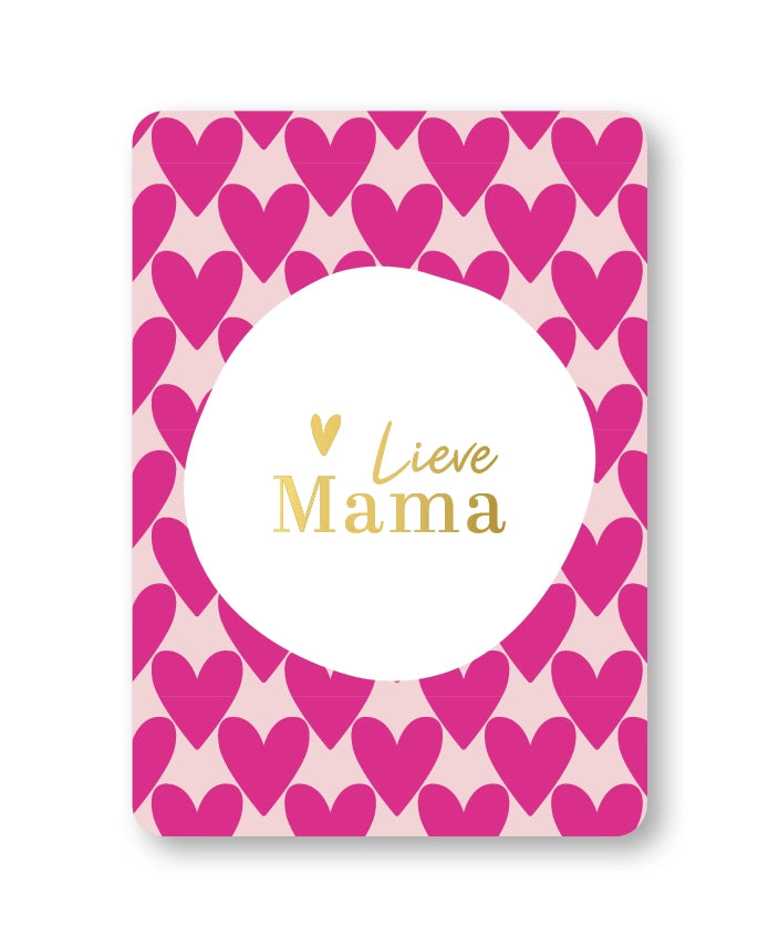 Wenskaart a6 Lieve Mama