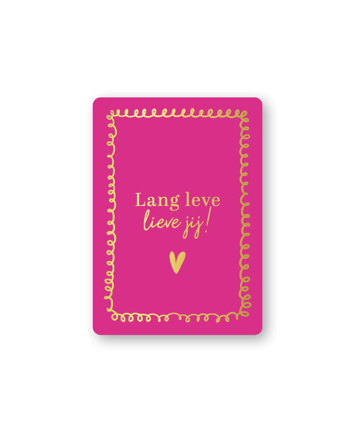 Cadeaukaartje a7 lang leve lieve jij