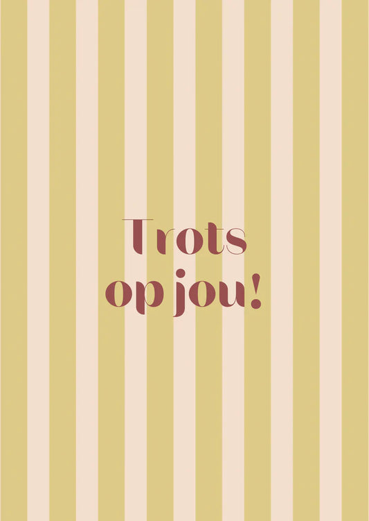 Kaart trots op jou