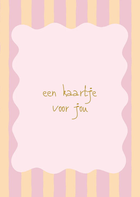 Kaart een kaartje voor jou